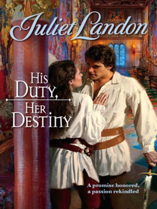 Title details for His Duty, Her Destiny by Juliet Landon - Wait list